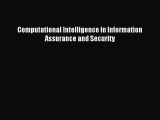 [PDF Download] Computational Intelligence in Information Assurance and Security [Download]
