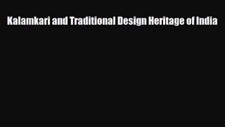 [PDF Download] Kalamkari and Traditional Design Heritage of India [PDF] Online