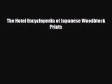 [PDF Download] The Hotei Encyclopedia of Japanese Woodblock Prints [PDF] Online