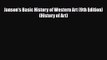 [PDF Download] Janson's Basic History of Western Art (9th Edition) (History of Art) [Read]