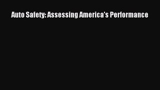 [PDF Download] Auto Safety: Assessing America's Performance [Read] Full Ebook