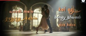 Pashmina - Lyrics Video  Fitoor  Aditya Roy Kapur, Katrina Kaif  Amit Trivedi