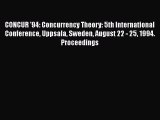 [PDF Download] CONCUR '94: Concurrency Theory: 5th International Conference Uppsala Sweden