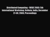 [PDF Download] Distributed Computing - IWDC 2003: 5th International Workshop Kolkata India