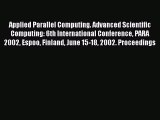 [PDF Download] Applied Parallel Computing. Advanced Scientific Computing: 6th International