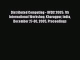 [PDF Download] Distributed Computing - IWDC 2005: 7th International Workshop Kharagpur India