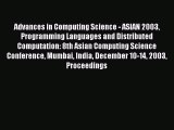 [PDF Download] Advances in Computing Science - ASIAN 2003 Programming Languages and Distributed