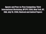 [PDF Download] Agents and Peer-to-Peer Computing: Third International Workshop AP2PC 2004 New