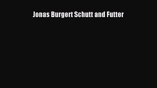 [PDF Download] Jonas Burgert Schutt and Futter [PDF] Full Ebook