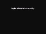 PDF Download Explorations in Personality Read Online