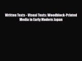 [PDF Download] Written Texts - Visual Texts: Woodblock-Printed Media in Early Modern Japan