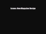 [PDF Download] Issues: New Magazine Design [Read] Online