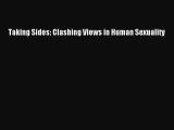 [PDF Download] Taking Sides: Clashing Views in Human Sexuality [PDF] Online