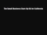 [PDF Download] The Small Business Start-Up Kit for California [PDF] Full Ebook
