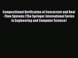 [PDF Download] Compositional Verification of Concurrent and Real-Time Systems (The Springer
