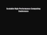 [PDF Download] Scalable High-Performance Computing Conference [Read] Online