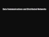 [PDF Download] Data Communications and Distributed Networks [PDF] Full Ebook
