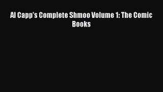 [PDF Download] Al Capp's Complete Shmoo Volume 1: The Comic Books [Download] Online