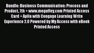 [PDF Download] Bundle: Business Communication: Process and Product 7th + www.meguffey.com Printed
