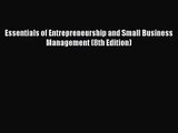 [PDF Download] Essentials of Entrepreneurship and Small Business Management (8th Edition) [Download]