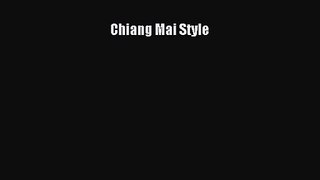 [PDF Download] Chiang Mai Style [Download] Online