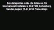 [PDF Download] Data Integration in the Life Sciences: 7th International Conference DILS 2010