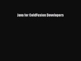 [PDF Download] Java for ColdFusion Developers [PDF] Online