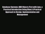 [PDF Download] Database Systems: AND Objects First with Java a Practical Introduction Using