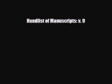 [PDF Download] Handlist of Manuscripts: v. 9 [Download] Online