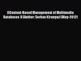 [PDF Download] [(Content-Based Management of Multimedia Databases )] [Author: Serkan Kiranyaz]
