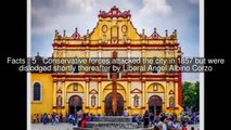 History of San Cristóbal de las Casas Top 19 Facts