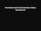 [PDF Download] Distributed and Parallel Database Object Management [Read] Online