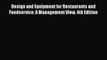 [PDF Download] Design and Equipment for Restaurants and Foodservice: A Management View 4th