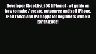[PDF Download] Developer Checklist: iOS (iPhone) - #1 guide on how to make / create outsource