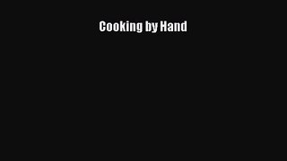 Read Cooking by Hand Ebook Free