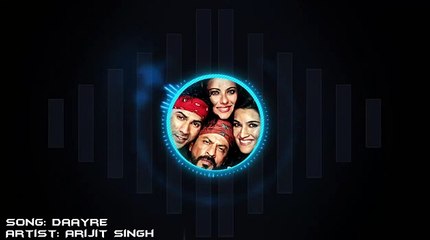 Daayre (Dilwale) Full Song With Lyrics - Arijit Singh