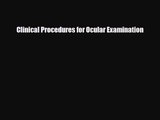 PDF Download Clinical Procedures for Ocular Examination PDF Full Ebook