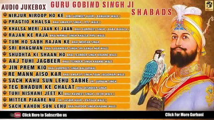 Guru Gobind Singh Ji | Best Shabads | Various Ragi | Non Stop Audio Jukebox