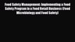 PDF Download Food Safety Management: Implementing a Food Safety Program in a Food Retail Business