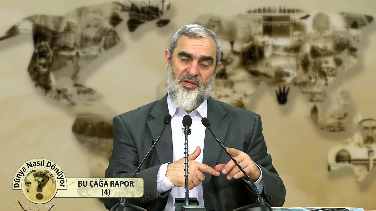 49) Dünya Nasıl Dönüyor? - BU ÇAĞA RAPOR (4) - Nureddin Yıldız - Sosyal Doku Vakfı