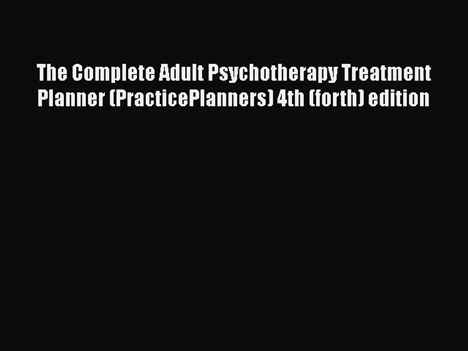 the complete psychotherapy treatment planner free download