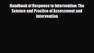 [PDF Download] Handbook of Response to Intervention: The Science and Practice of Assessment