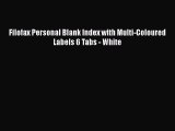 [PDF Download] Filofax Personal Blank Index with Multi-Coloured Labels 6 Tabs - White [Download]