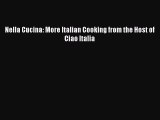 Read Nella Cucina: More Italian Cooking from the Host of Ciao Italia Ebook Free