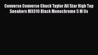 [PDF Download] Converse Converse Chuck Taylor All Star High Top Sneakers M3310 Black Monochrome