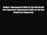 [PDF Download] Umiker's Management Skills for the New Health Care Supervisor: Management Skills