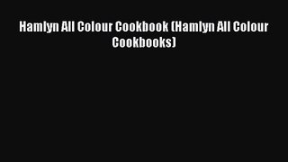 Read Hamlyn All Colour Cookbook (Hamlyn All Colour Cookbooks) PDF Free
