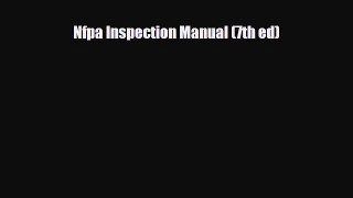 [PDF Download] Nfpa Inspection Manual (7th ed) [Download] Online
