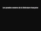 [PDF Télécharger] Les grandes oeuvres de la littérature française [PDF] en ligne