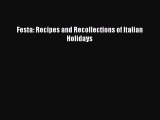 Download Festa: Recipes and Recollections of Italian Holidays PDF Free